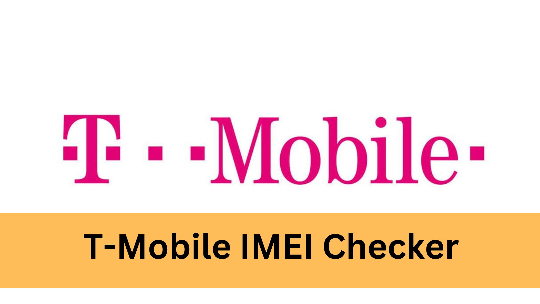 T-Mobile IMEI Checker