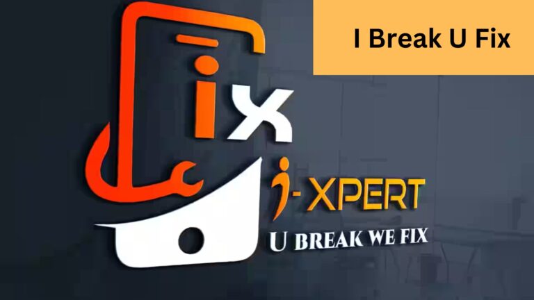 i Break U Fix